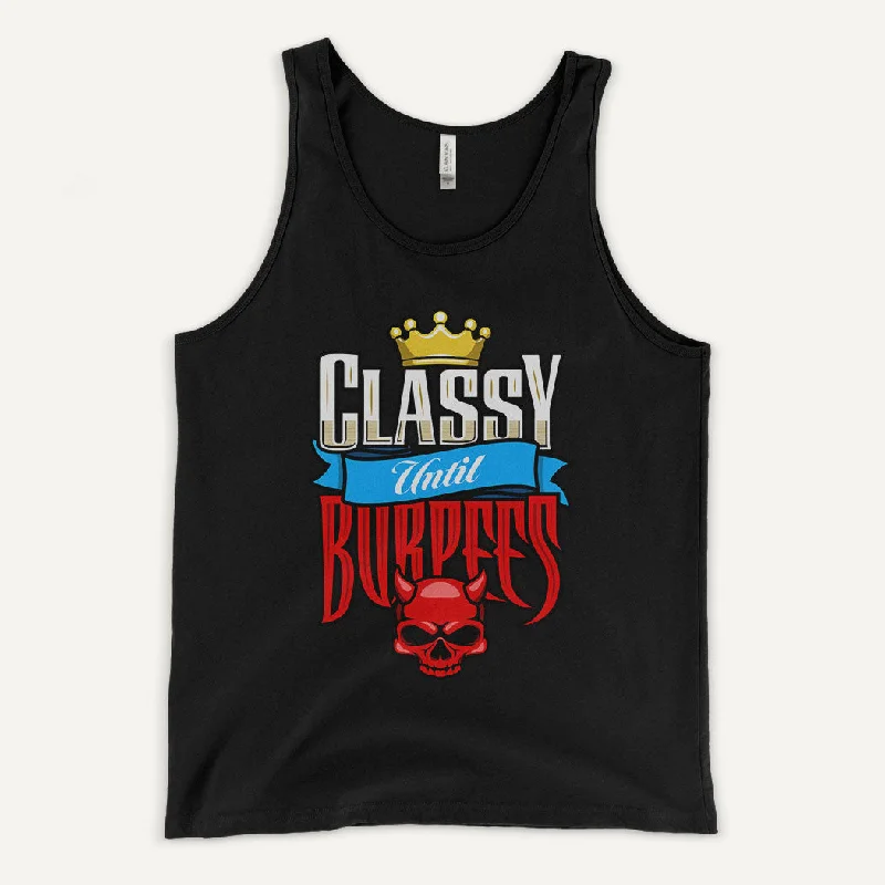 Classy Until Burpees Men’s Tank Top