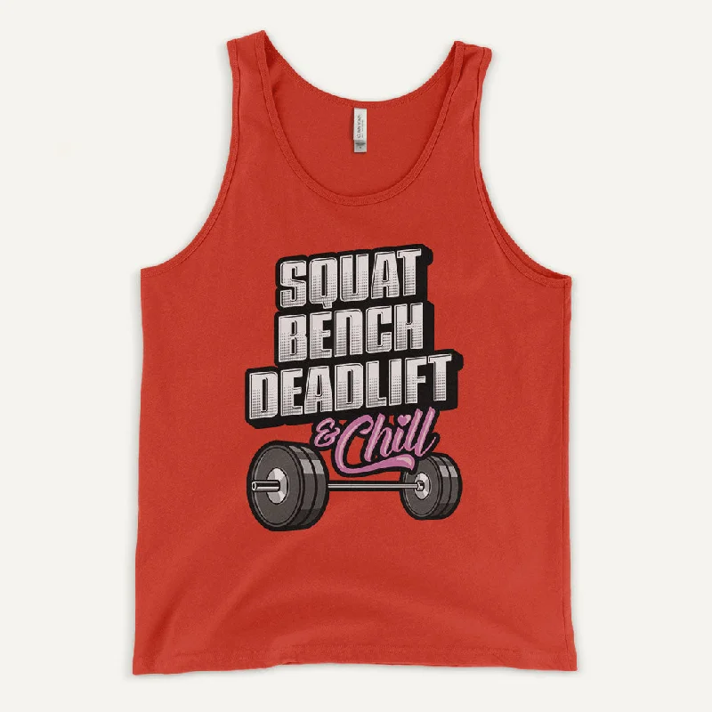 Squat Bench Deadlift And Chill Men’s Tank Top